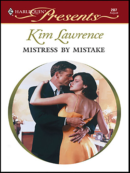 Title details for Mistress by Mistake by Kim Lawrence - Wait list